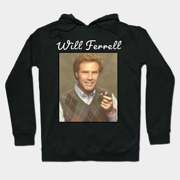 Will Ferrell  \ 1967 Hoodie by DirtyChais